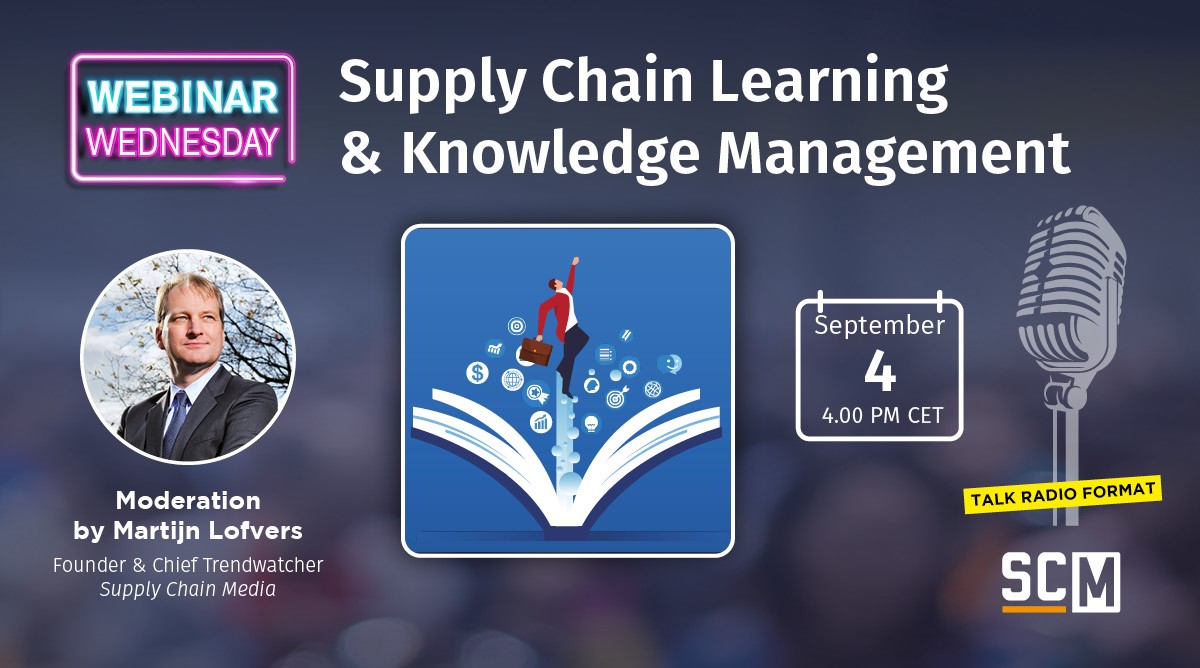 SCM Webinar Wednesday 2024 - Supply Chain Learning & Knowledge Management
